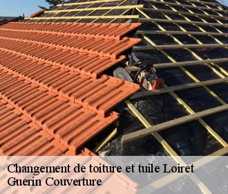 Changement de toiture et tuile 45 Loiret  Guerin Couverture