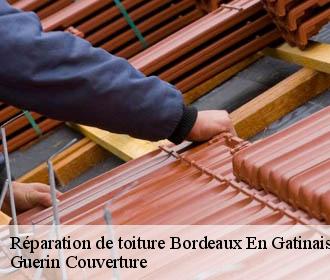 Réparation de toiture  bordeaux-en-gatinais-45340 Guerin Couverture